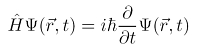 zeitabhängige Schrödinger-Gleichung