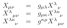 Überschieben der Tensorindizes durch Multiplikation geeigneter metrischer Tensoren