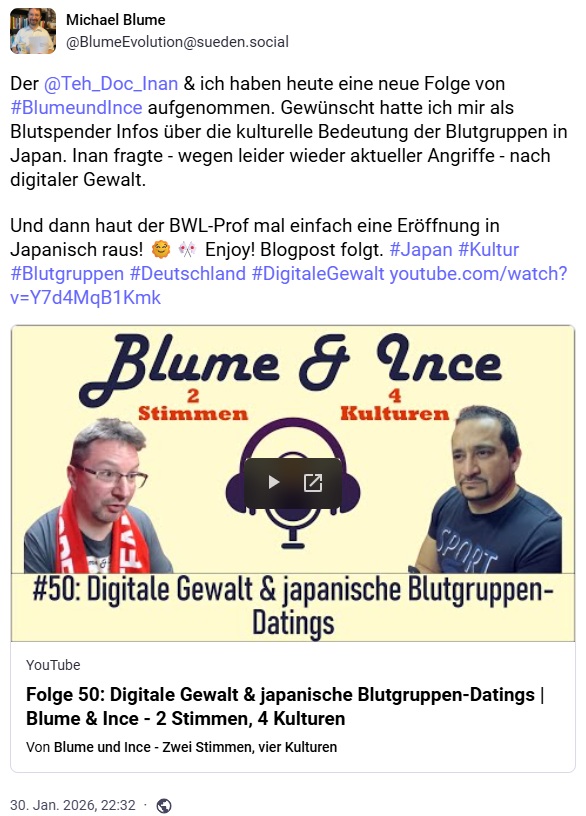 Blume & Ince 50: Digitale Gewalt & die Kultur japanischer Blutgruppen